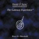 Gateway Experience